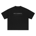 ONE SACRIFICE BOXY TEE